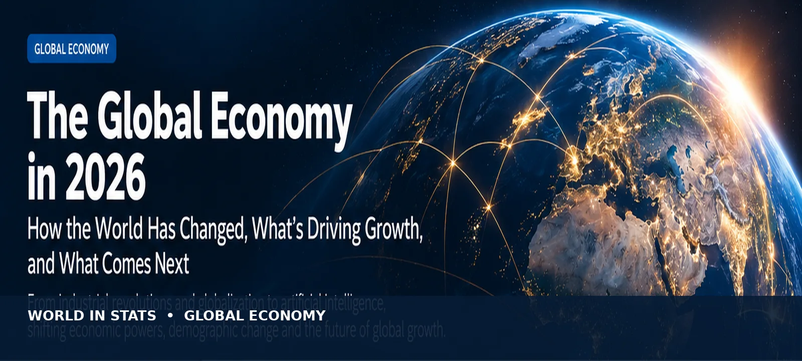 Illustrated global economy overview featuring continents, industry, energy, trade and urban growth.